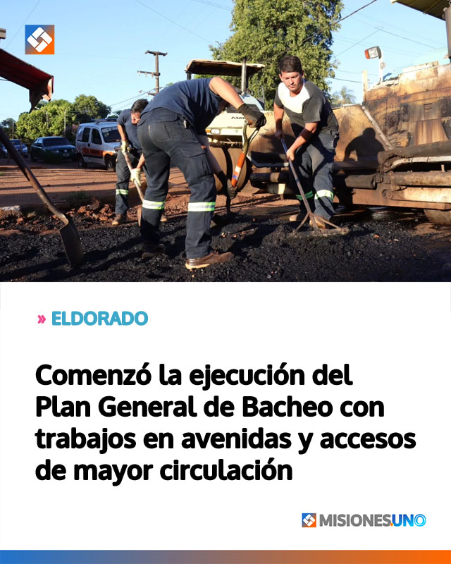 ELDORADO: Comenzó la ejecución del Plan General de Bacheo con trabajos en avenidas y accesos de mayor circulación