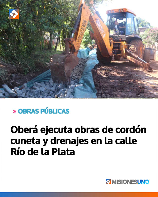 Oberá ejecuta obras de cordón cuneta y drenajes en la calle Río de la Plata