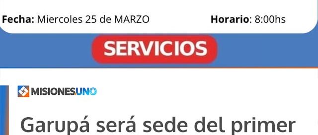 Garupá será sede del primer Operativo Integral del P.A.S. con servicios gratuitos para la comunidad