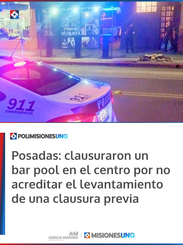 Posadas: clausuraron un bar pool en el centro por no acreditar el levantamiento de una clausura previa