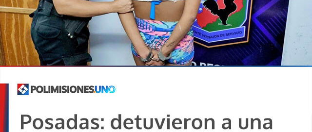 Posadas: detuvieron a una mujer acusada de intentar robar en una vivienda durante la madrugada